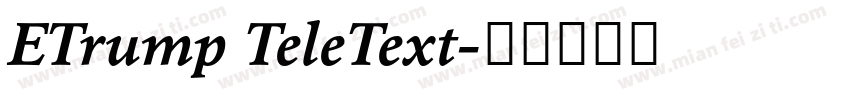 ETrump TeleText字体转换